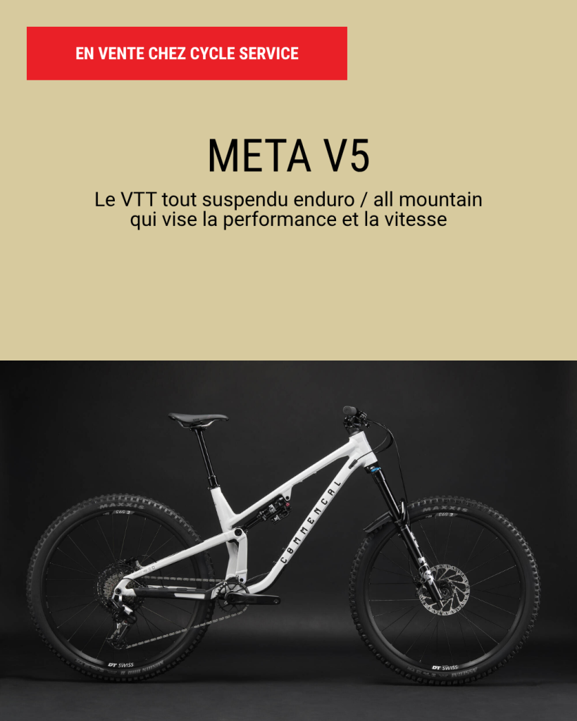 Commencal : la marque gravity par excellence arrive au showroom Cycle Service ! 